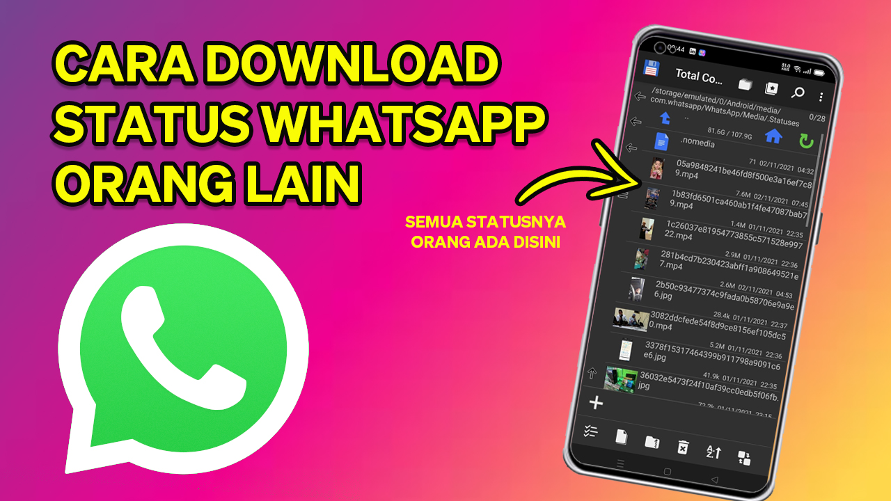 Cara Menyimpan Status Whatsapp Orang Lain Di Android