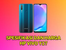 Spesifikasi Dan Harga Vivo Y17, HP Dengan Teknologi Kekinian