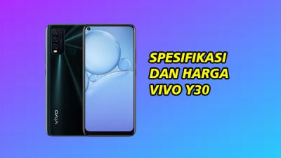 Spesifikasi Dan Harga Vivo Y30, HP Dengan Quad Camera