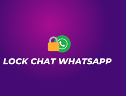 Fitur Baru ! Cara Mengunci Chat Whatsapp Pribadi Tanpa Aplikasi